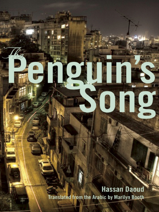 Title details for The Penguin's Song by Hassan Daoud - Available